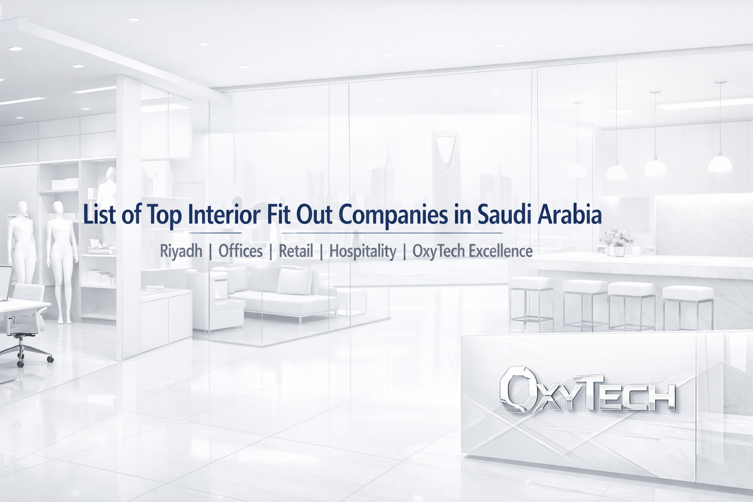 List of Interior Fit Out Companies in Saudi Arabia